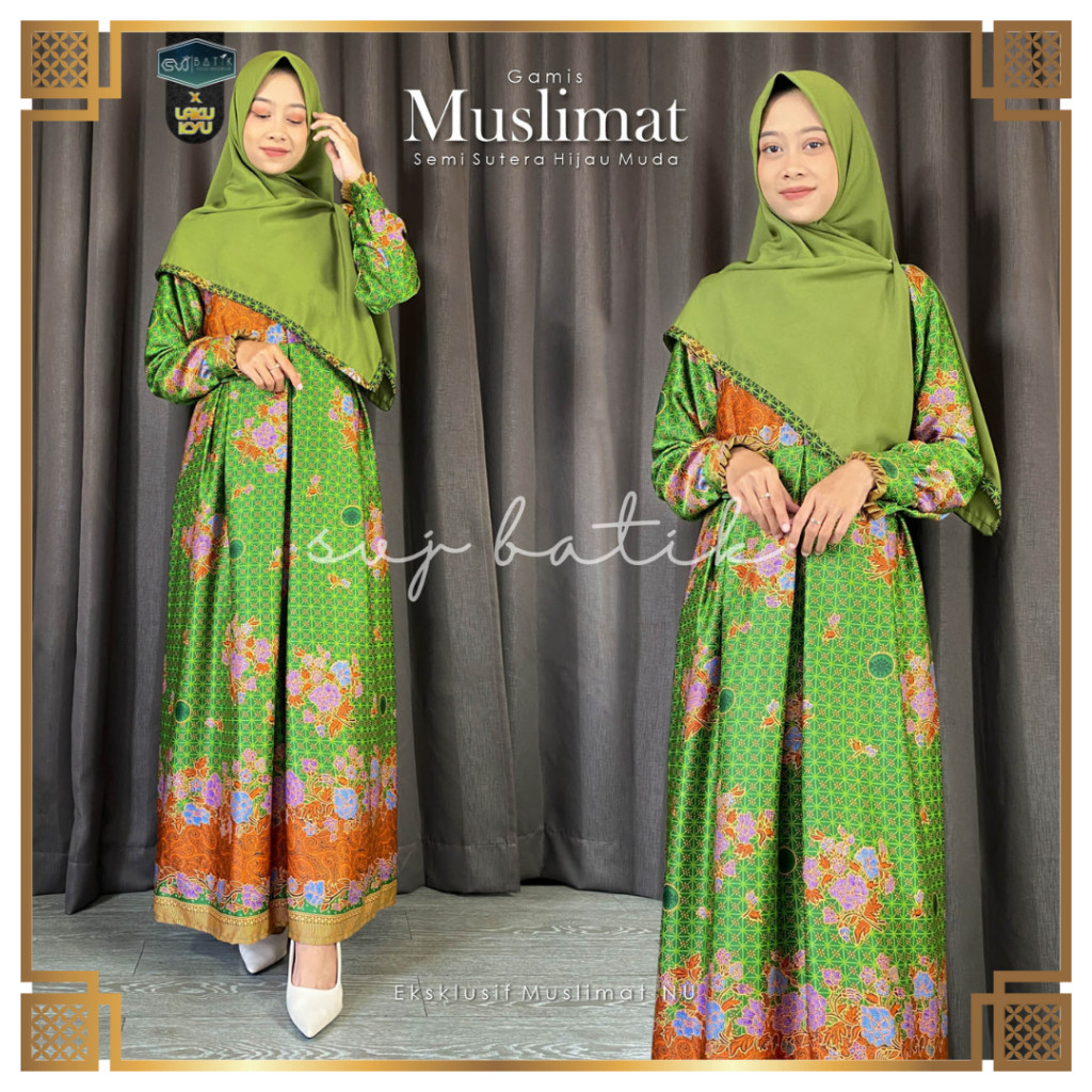 Muslimat nu wanita jilbab gamis seragam pengajian semi sutra busui nahdlatul ulama svj batik solo