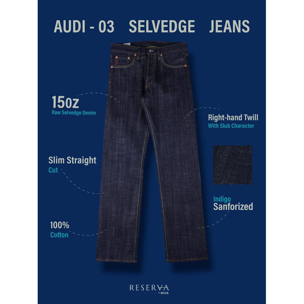 AYE & CO - Audi 15oz Selvedge Jeans - Slim Straight