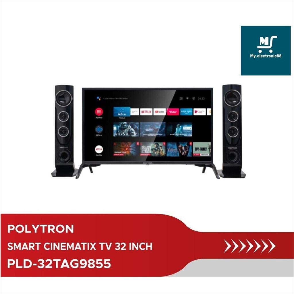 POLYTRON ANDROID TV 32 INCHI PLD-32TAG9855 - PLD-32TG5055