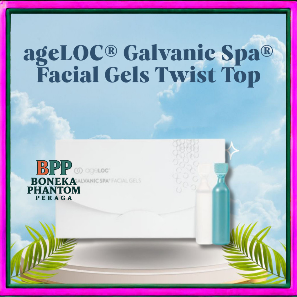 BPP Nu Skin ageLOC Galvanic Spa Facial Gels 4 Set 11 ml – Anti Aging & Anti Kerut