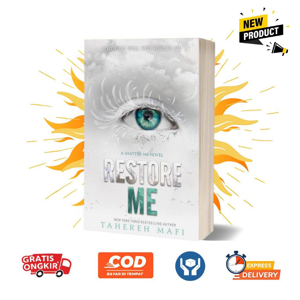Restore Me (Shatter Me, #4) by Tahereh Mafi (English)