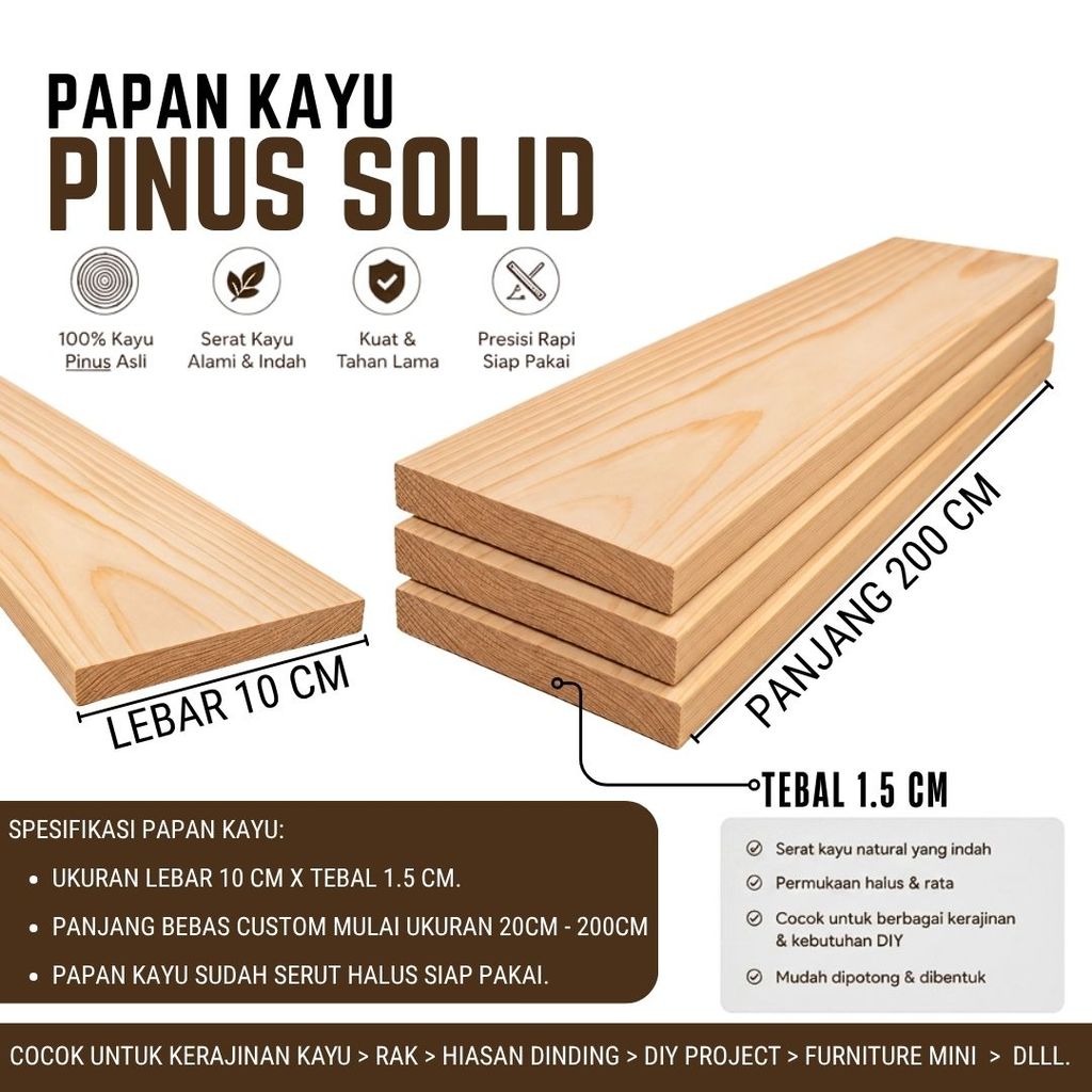Kayu Pinus Jati Belanda Ukuran Lebar 10 cm x Panjang 200 cm Tebal 1,5 cm Papan Kayu Pinus Sudah Seru