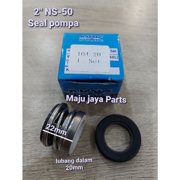 NS-50 seal pompa ns50/Mechanical seal (104-20mm) As20mm