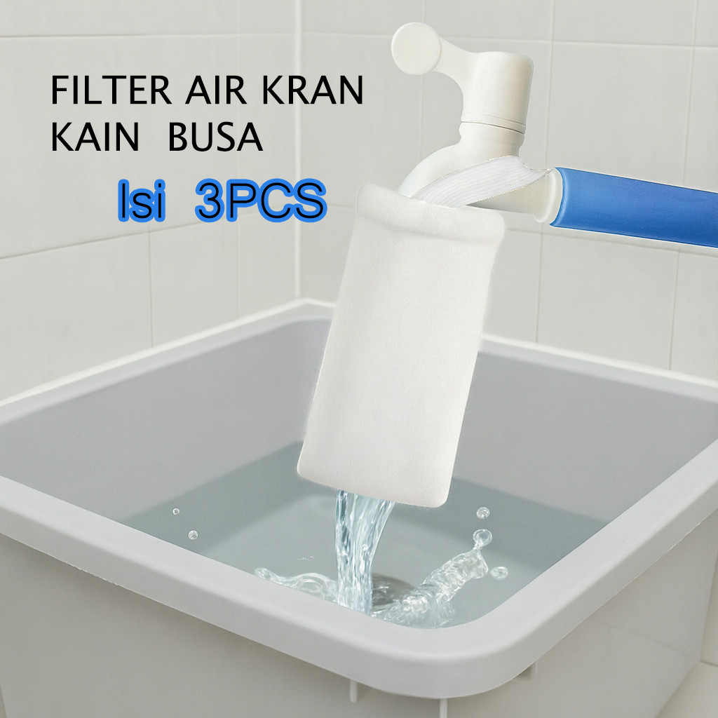 Filter Air Kran Busa Kain isi 3 pcs