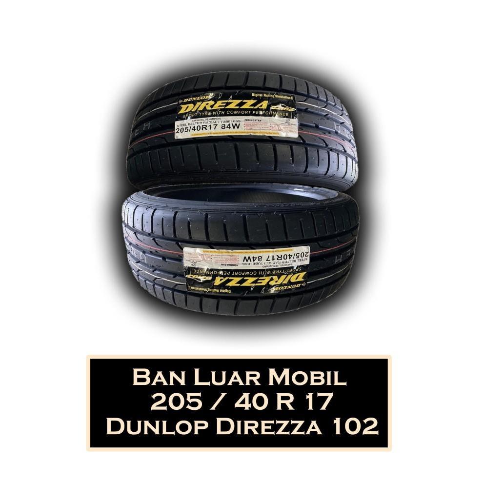 Ban Luar Dunlop 205/40 R17 84W DZ102 -dl242018-