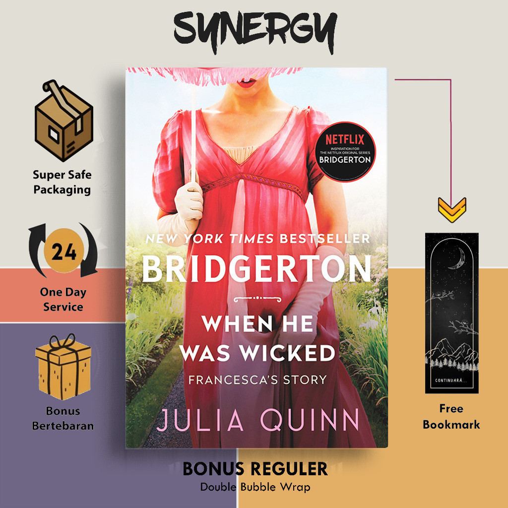 When He Was Wicked (Bridgertons, #6) by Julia Quinn