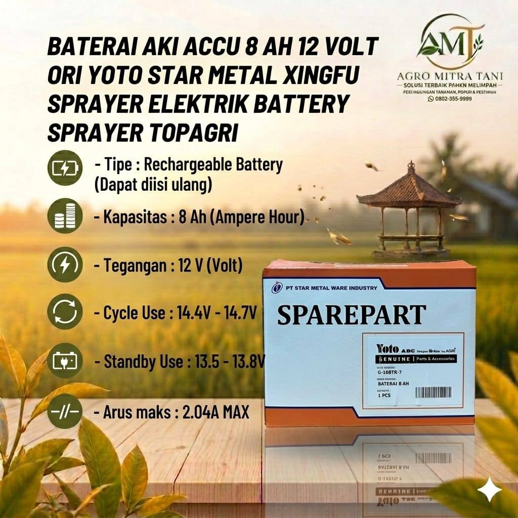 BATERAI AKI ACCU 8 AH 12 VOLT ORI YOTO STAR METAL XINGFU SPRAYER ELEKTRIK BATTERY SPRAYER TOPAGRI