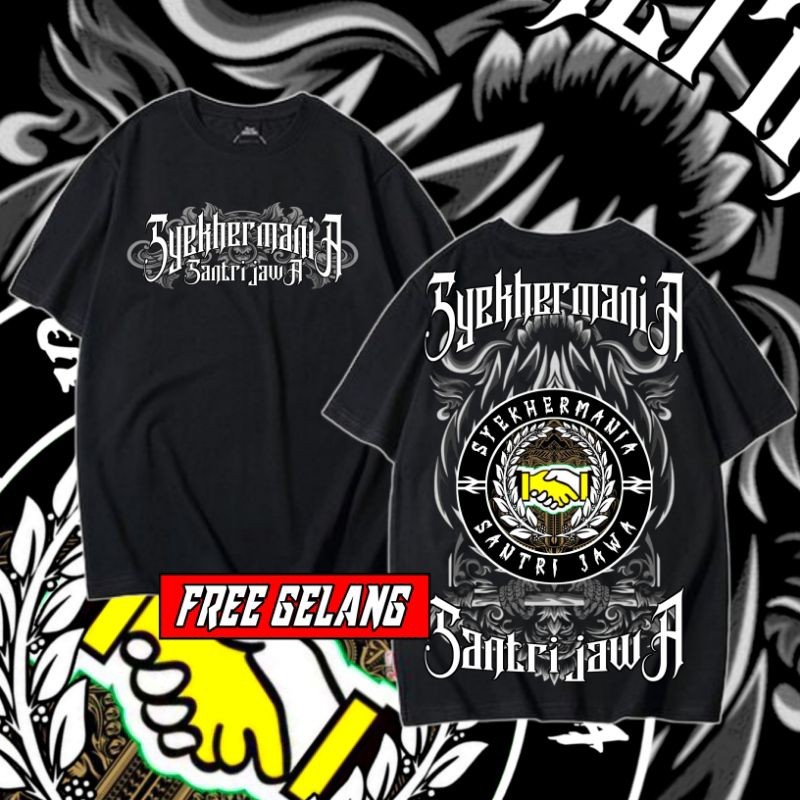 KAOS SYEKHERMANIA SANTRI JAWA