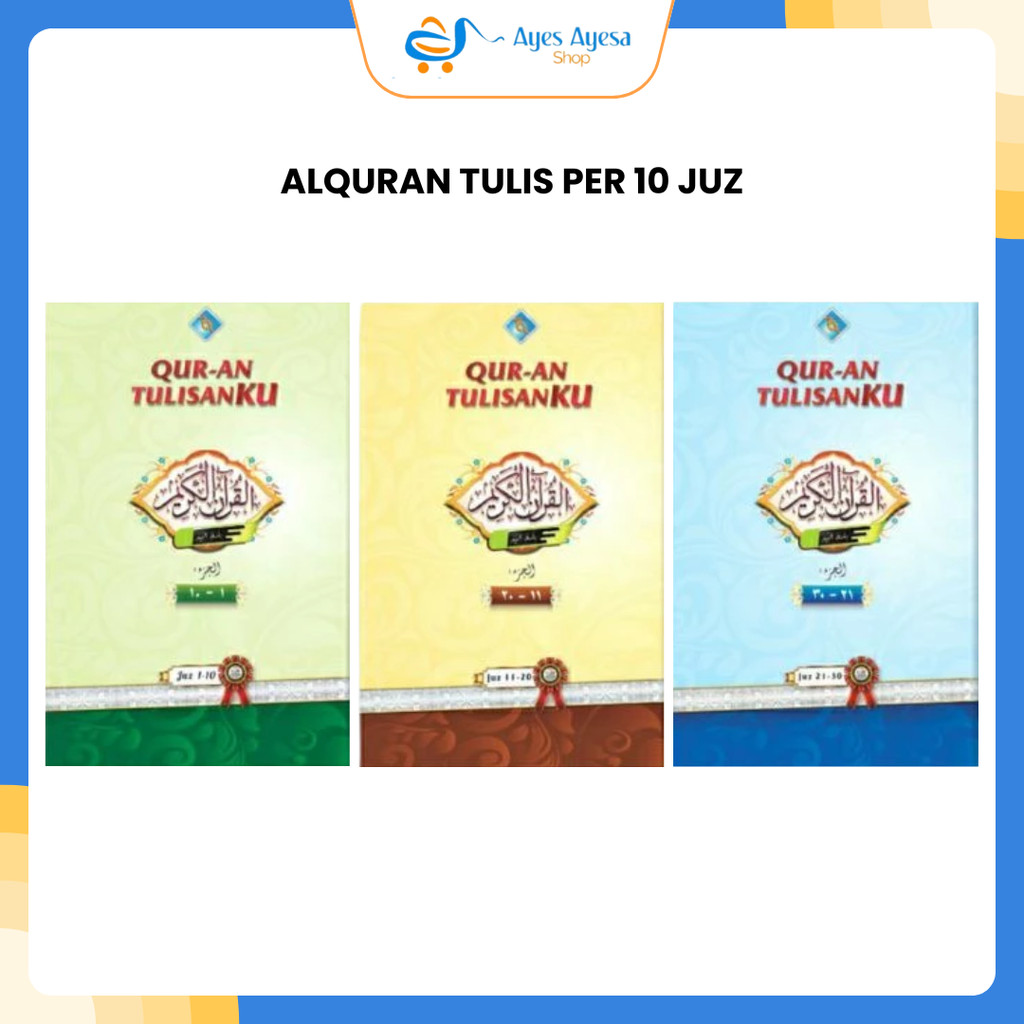 Quran Tulis Alquran Tulis per 10 Juz full 30 juz Mushaf Tulis Menulis Alquran Menebalkan alquran juz