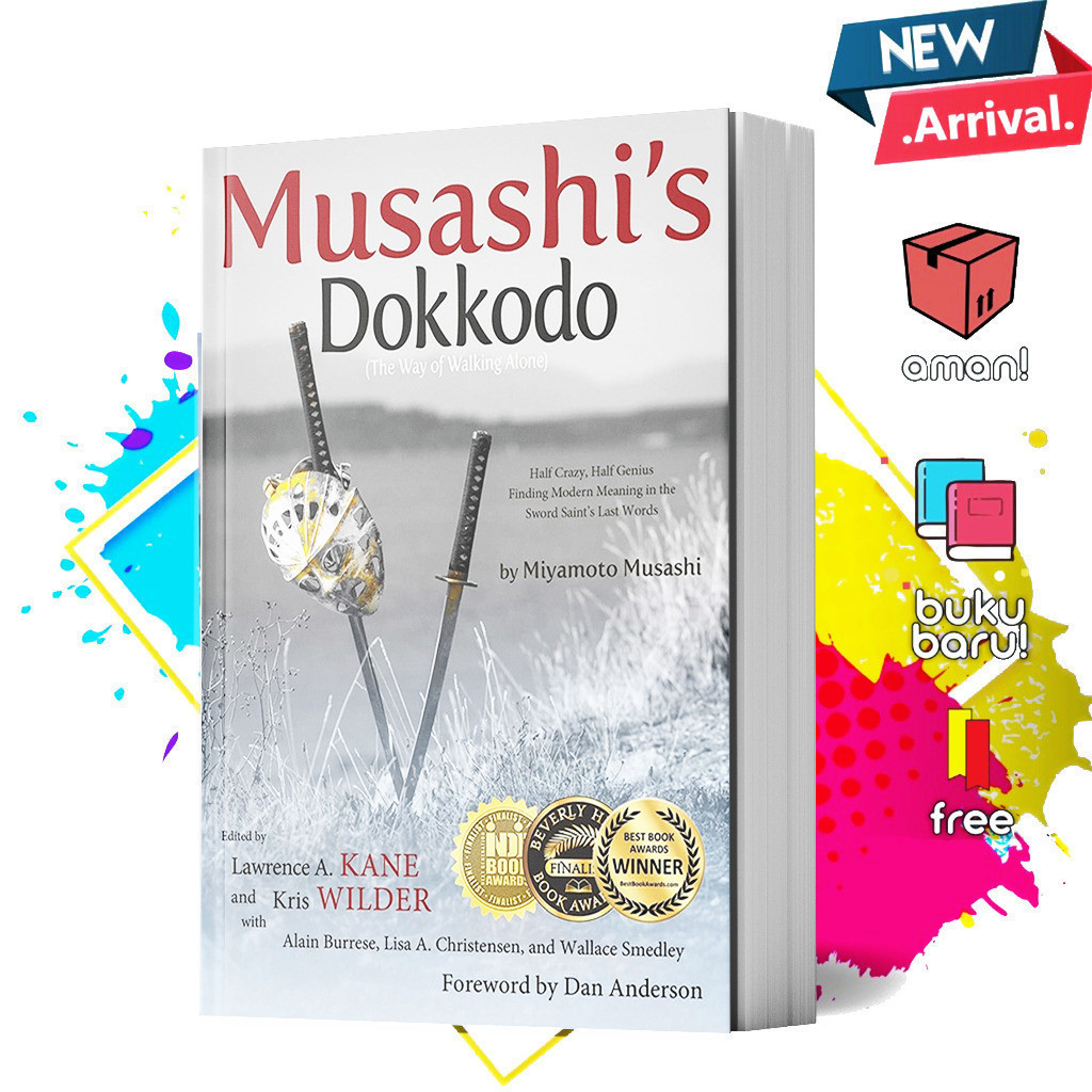 Musashi's Dokkodo by Miyamoto Musashi