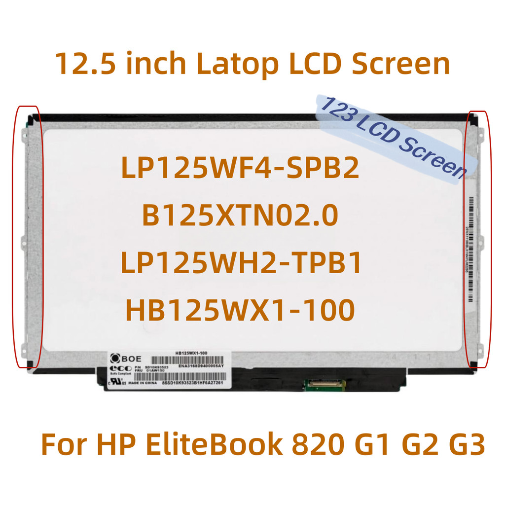 For HP EliteBook 820 G1 G2 G3 1366X768 splay 30P 12.5"LAPTOP Screen LP125WF4-SPB2 B125XTN02.0 LP125W