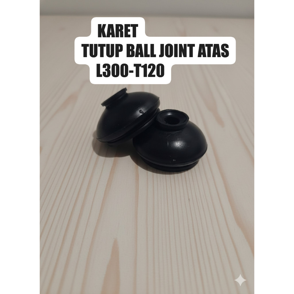 Karet Tutup Ball Joint Atas L300 - Karet Boot Ball Joint Atas L300