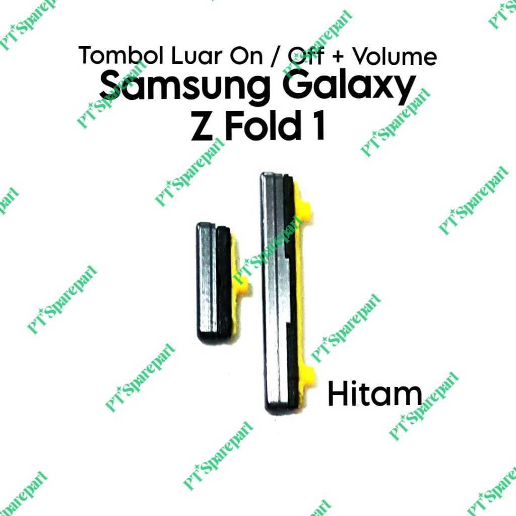Tombol Luar 1 Set Power On Off + Volume Samsung Galaxy Z Fold 1 / SM-F900F / SM-F9000 / SM-F900W / S