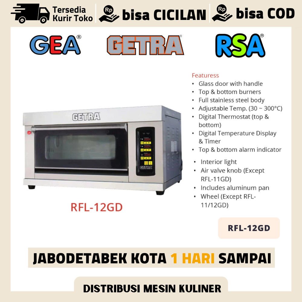 OVEN GETRA 1 DECK 2 TRAY RFL 12GD PEMANGGANG ROTI KUE GARANSI RESMI