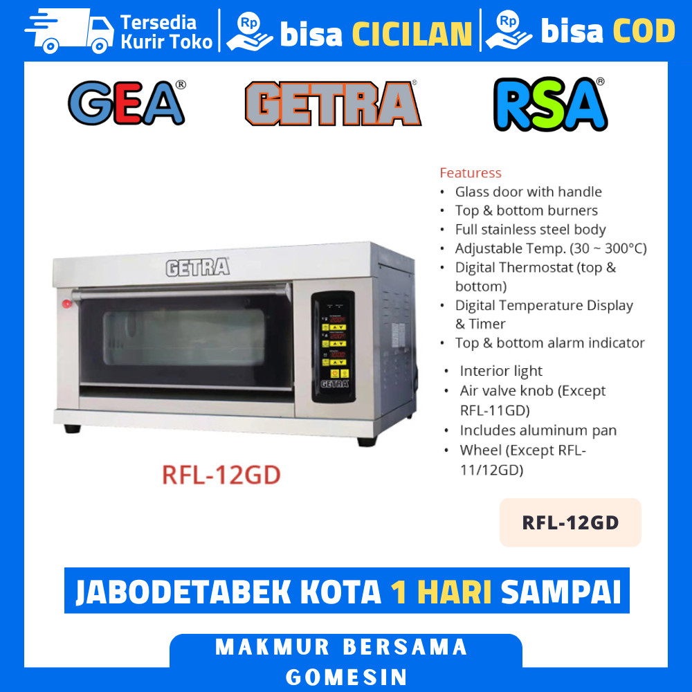Oven Roti Gas 1 Deck 2 Tray Getra Rfl 12gd Oven Gas Roti 1 Deck 2 Tray