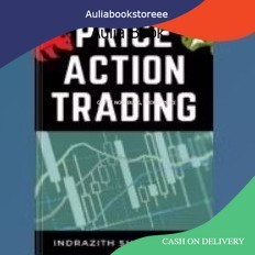 Book of Price Action Trading: A Simple Stock Market Trading Book for Beginners Applicable to Intrada