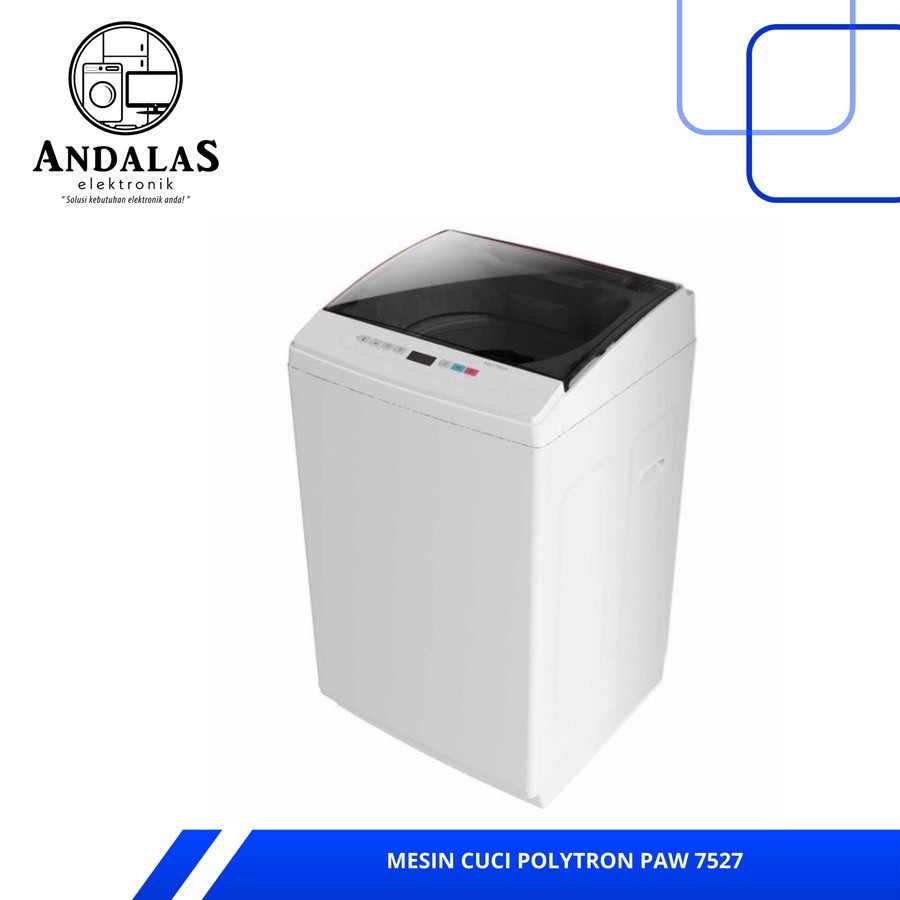 MESIN CUCI POLYTRON 1 TABUNG 7,5 KG PAW-7527 7527 TOP LOADING ZERO PREASURE