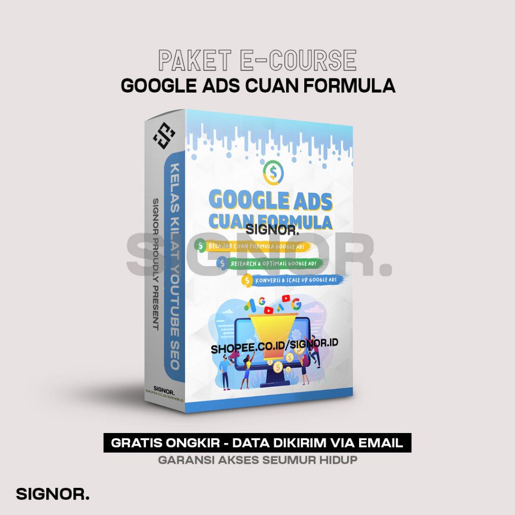 [K268] Google Ads Cuan Formula - Panduan Terlengkap Iklan di Google SIGNOR