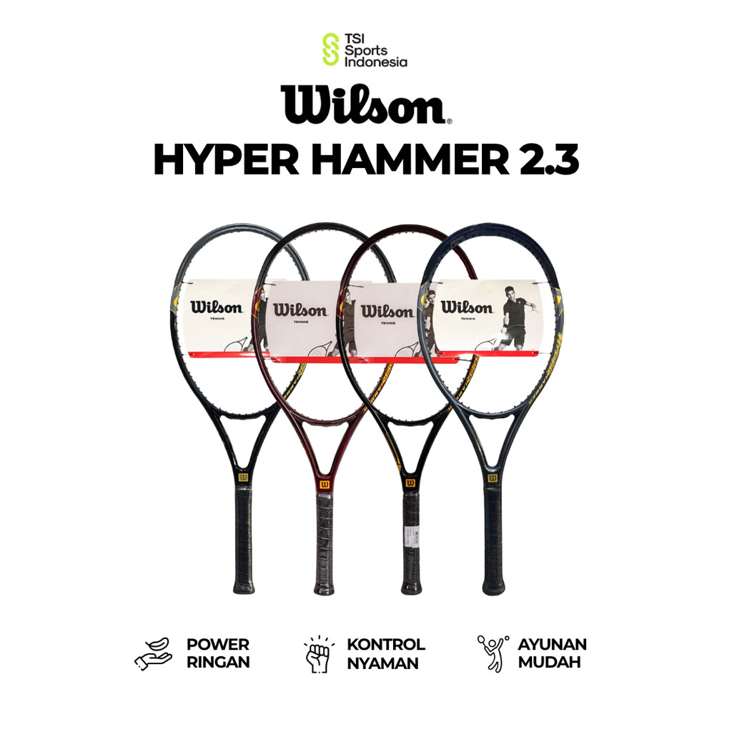 Raket Tenis Wilson Hyper Hammer 2.3 110 sq / 237 gr Original