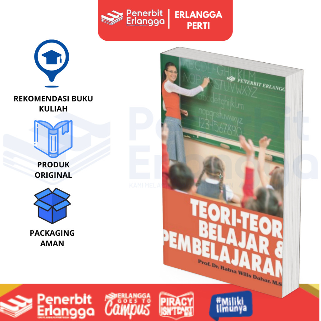 [Erlangga] Buku Referensi Mahasiswa: Teori-Teori Belajar Dan Pembelajaran - Ratna Wilis Dahar