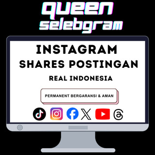 Shares Postingan Instagram Real Akun Indonesia Aktif Berkualitas Menambahkan Insight Permanen QUEENS