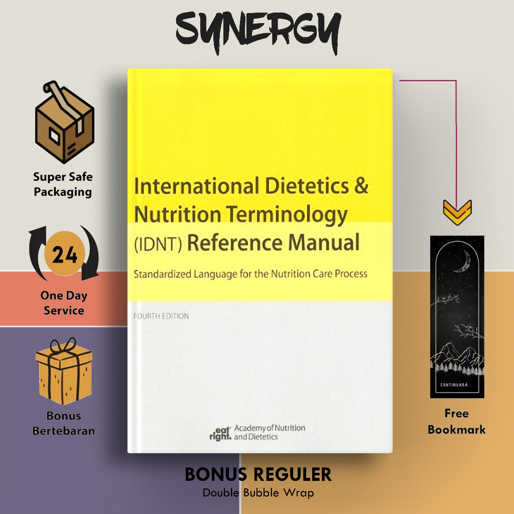 International Dietetics and Nutritional Terminology (Idnt) Reference Manual