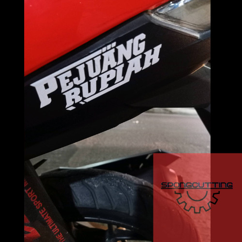 Stiker Motor PEJUANG RUPIAH Variasi Motor Keren Cutting 3d Timbul Racing