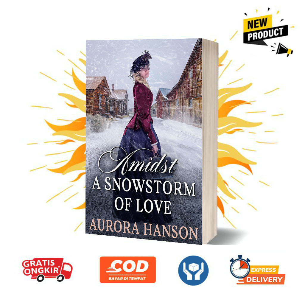 Amidst a Snowstorm of Love by Aurora Hanson (English)