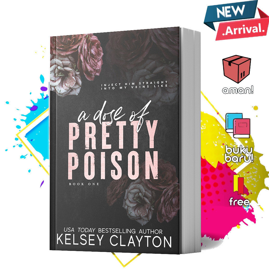 A Dose of Pretty Poison by Kelsey Clayton