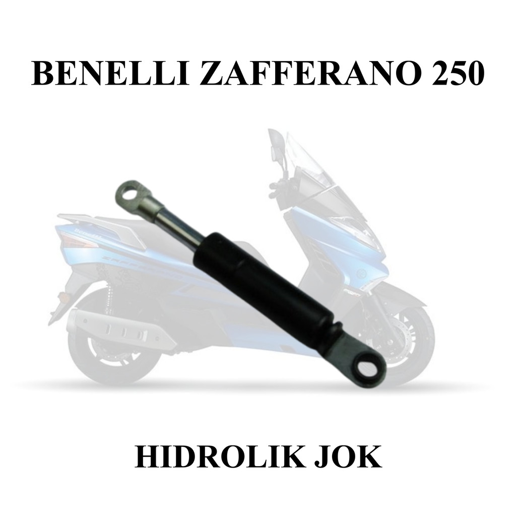 Hidrolik Jok Motor Benelli Zafferano 250cc