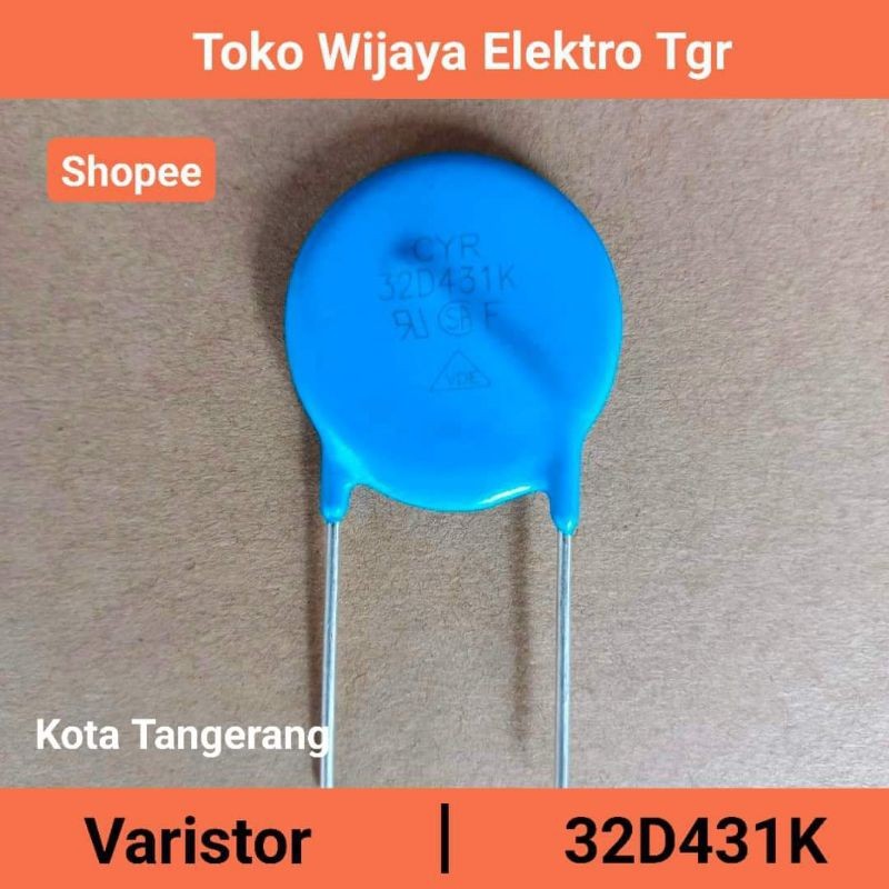 Mesin Las Sparepart | Varistor 32D431K
