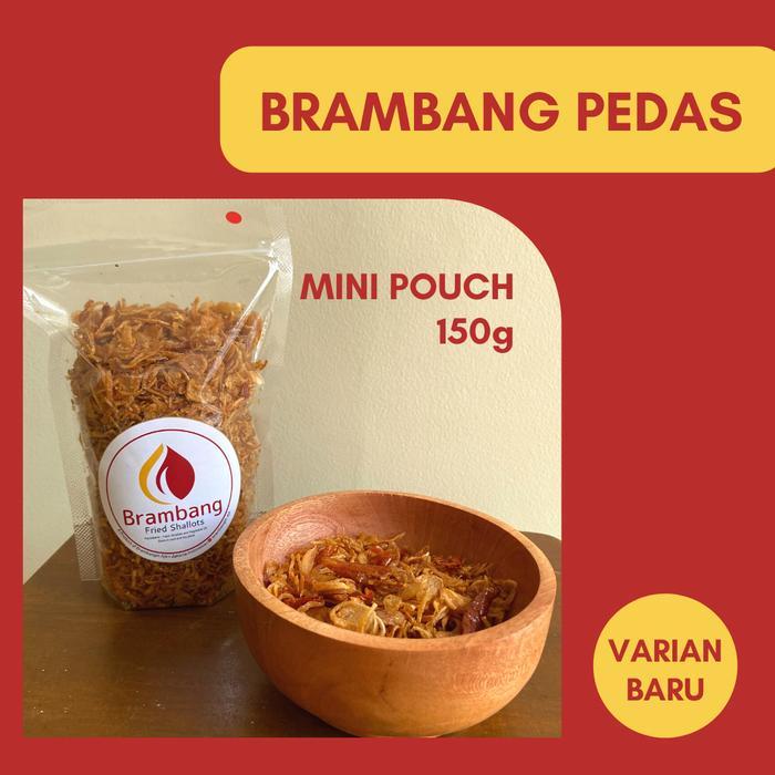BRAMBANG Bawang Goreng Premium - Rasa PEDAS - 150 gram