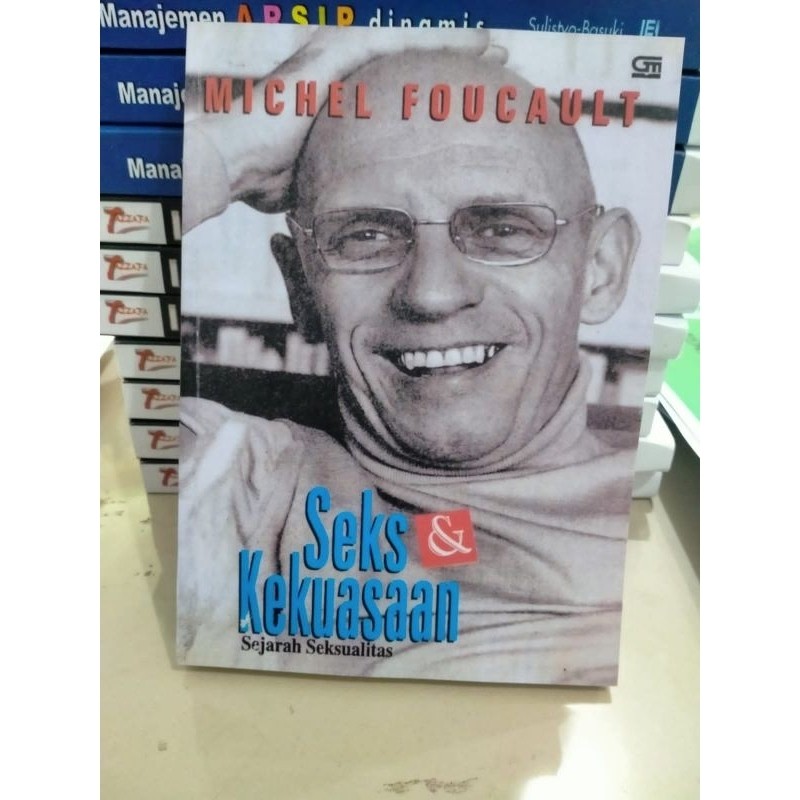 Seks Dan Kekuasaan - Michel Foucault