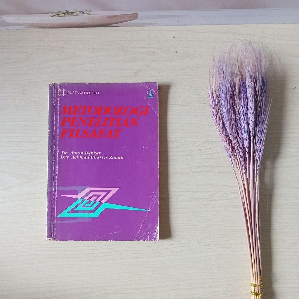 Metodologi Penelitian Filsafat - Anton Bakker