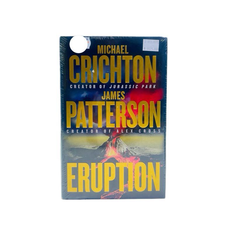 Buku Eruption Michael Crichton & James Patterson Book | Thriller Sains & Bencana Alam | Novel Bestse