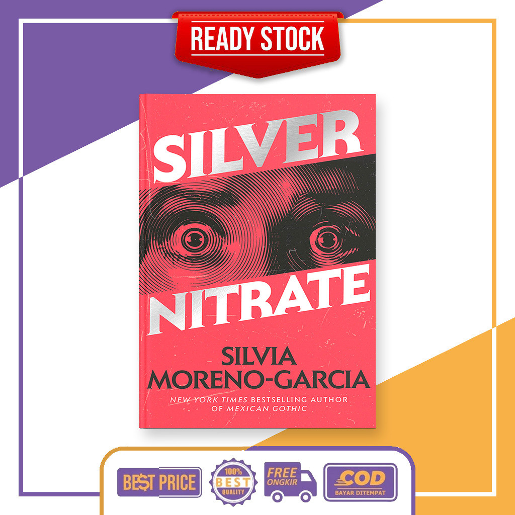 (English) Silver Nitrate by Silvia Moreno-Garcia