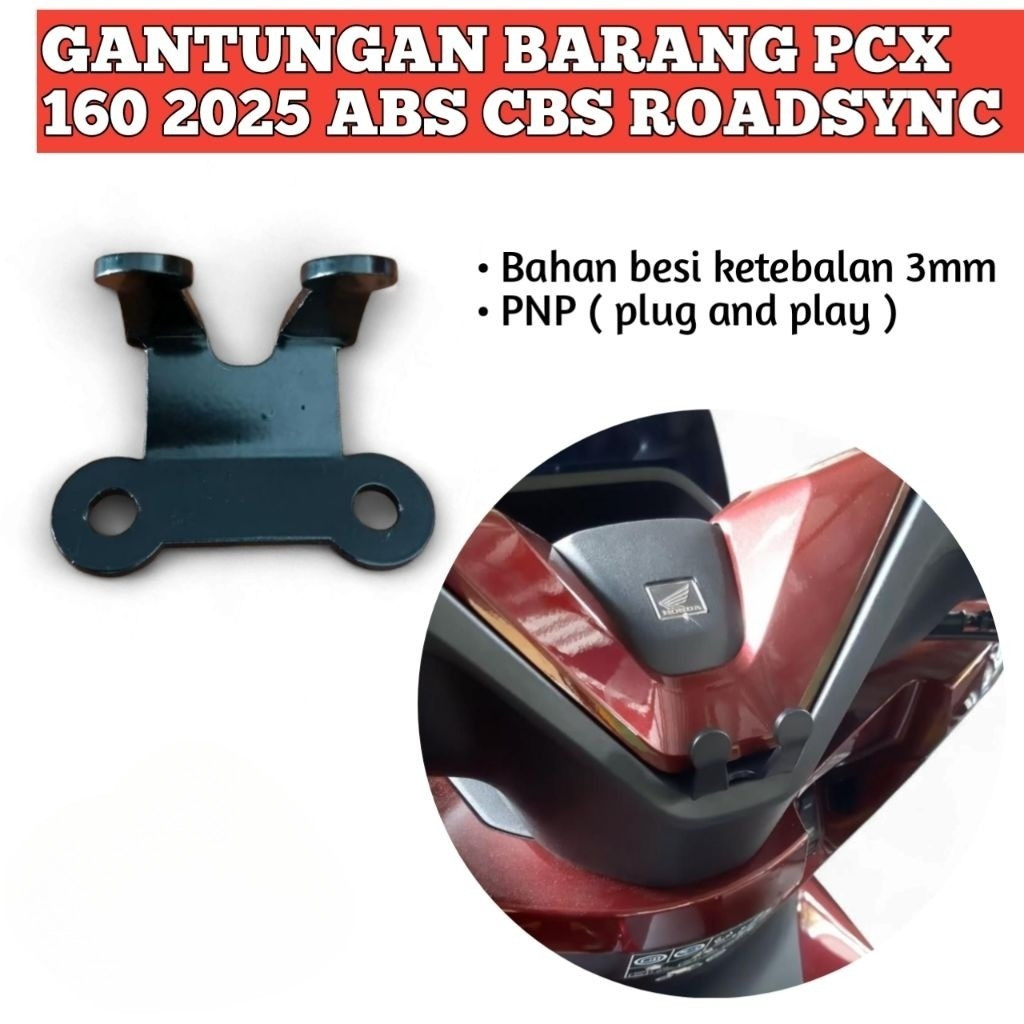 Gantungan Barang PCX 160 2025 ABS CBS RoadSync - Cantolan Barang PCX - Cantelan Barang PCX - Cantola