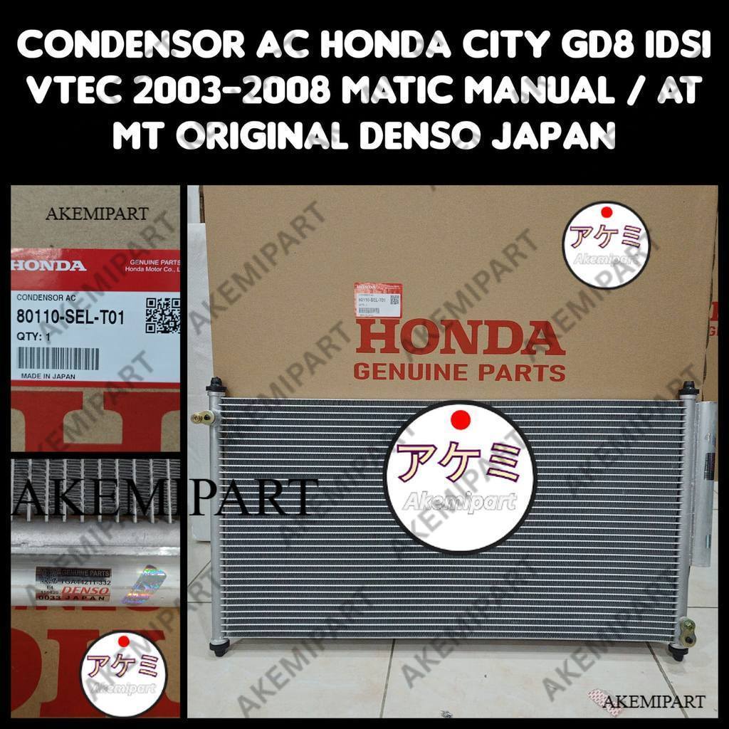 CONDENSOR AC KONDENSOR AC HONDA CITY GD8 IDSI VTEC 2003-2008 MANUAL DAN MATIC ORIGINAL ASLI DENSO JA