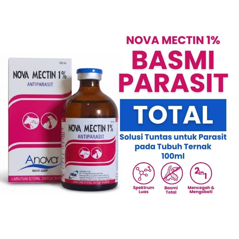 Nova Mectin 1% 100 ml - Anova Mectin 100 ml - Nova Mectin 100 ml - Ivermectin Hewan Injeksi