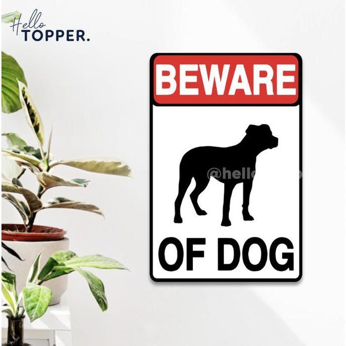Sign Akrilik Beware of The Dog Awas Anjing Galak Papan Acrylic