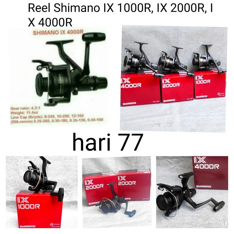 Reel Pancing Shimano IX 1000R , IX 2000R IX 4000R