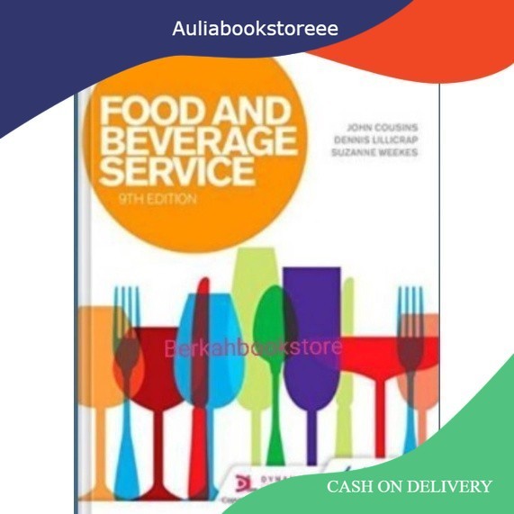Buku Food and Beverage Service 9th Edition by John