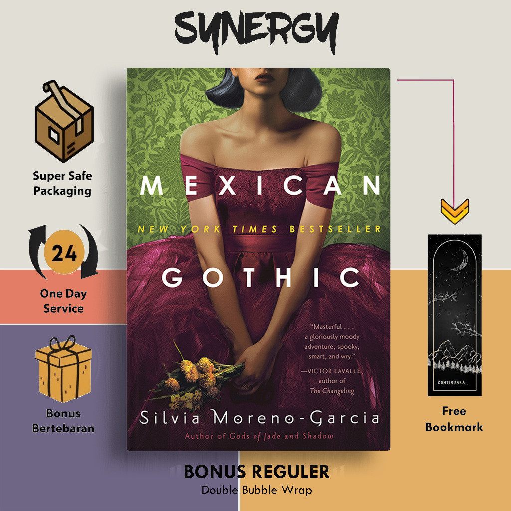 Mexican Gothic by Silvia Moreno-Garcia