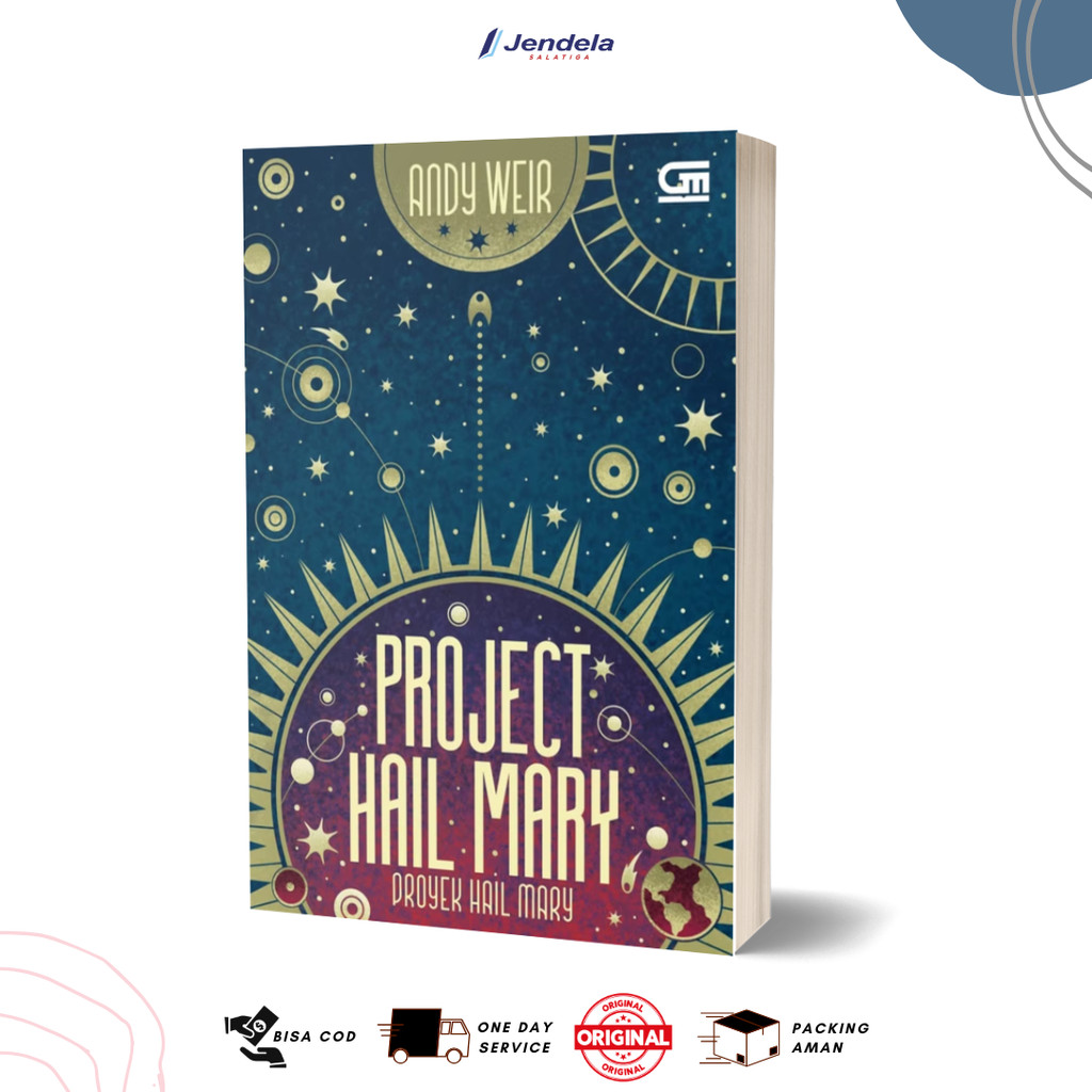Proyek Hail Mary (Project Hail Mary) Andy Weir - Gramedia