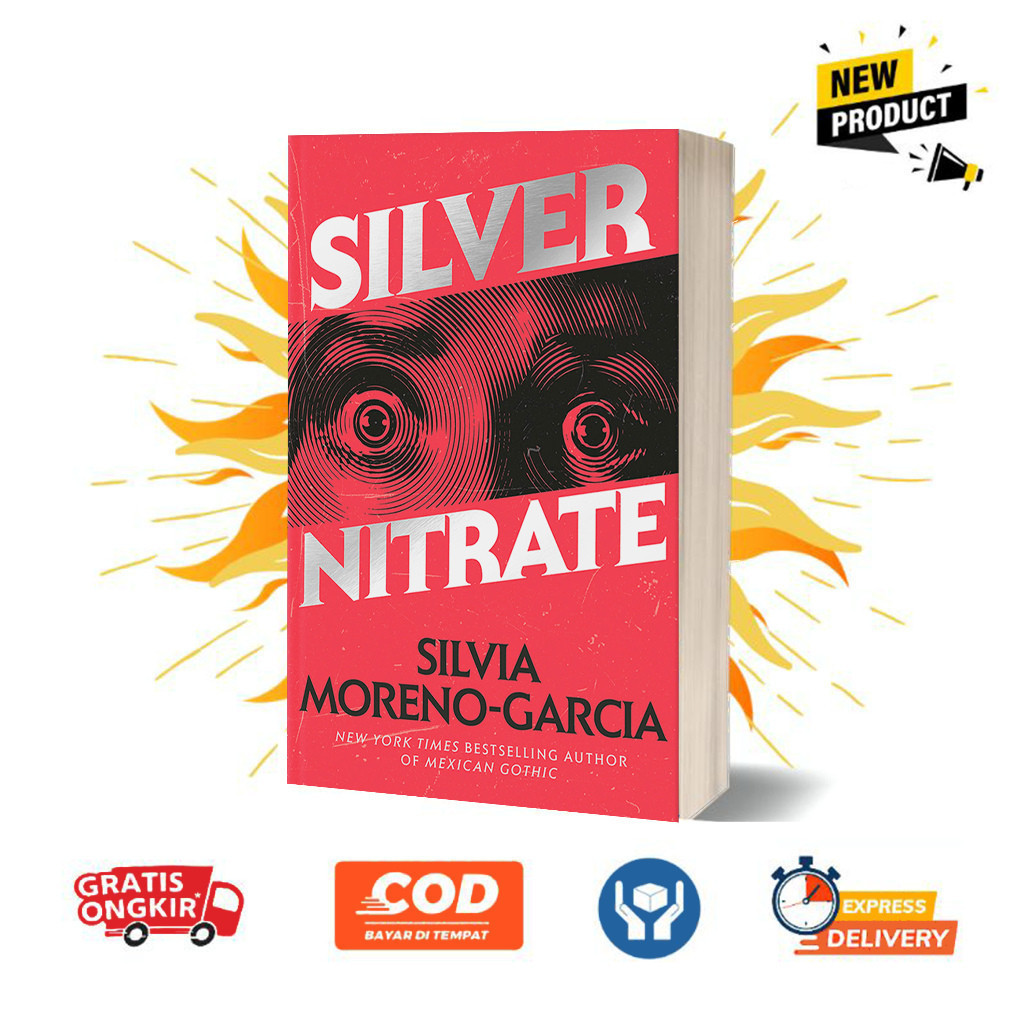 Silver Nitrate by Silvia Moreno-Garcia (English)