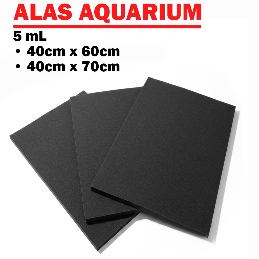 Busa Ati Alas Aquarium Tatakan Aquascape Hitam Anti Retak Lembaran Eva Foam Tebal