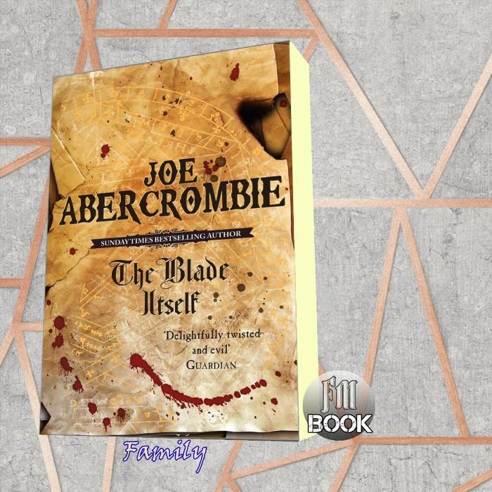 buku First Law 1 The Blade Itself Joe Abercrombie