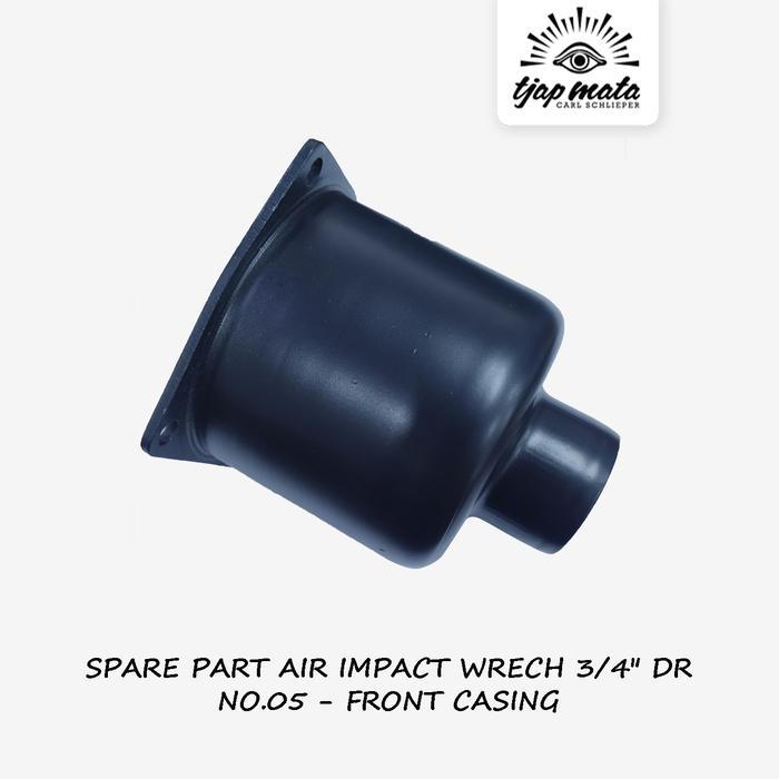 TJAP MATA / CAP MATA Sparepart Air Impact 3/4"DR | No.05 (FRONT CASING)