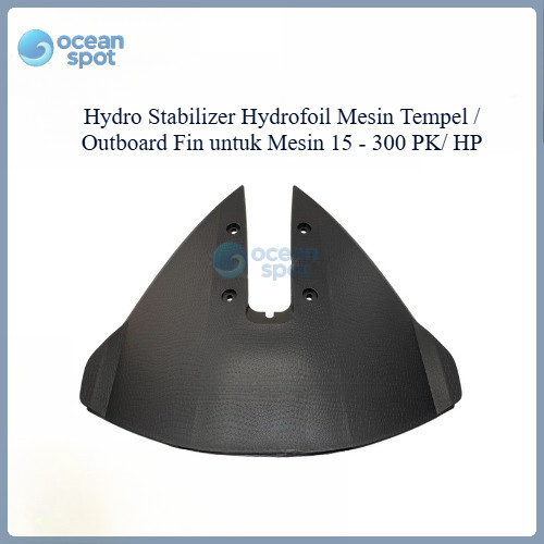 Hydro Stabilizer Hydrofoil Mesin Tempel / Outboard Fin untuk Mesin 15-300 PK / HP ( oceanspot)