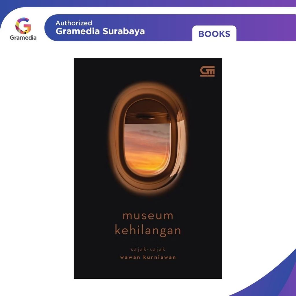 Gramedia Surabaya - Museum Kehilangan - Puisi
